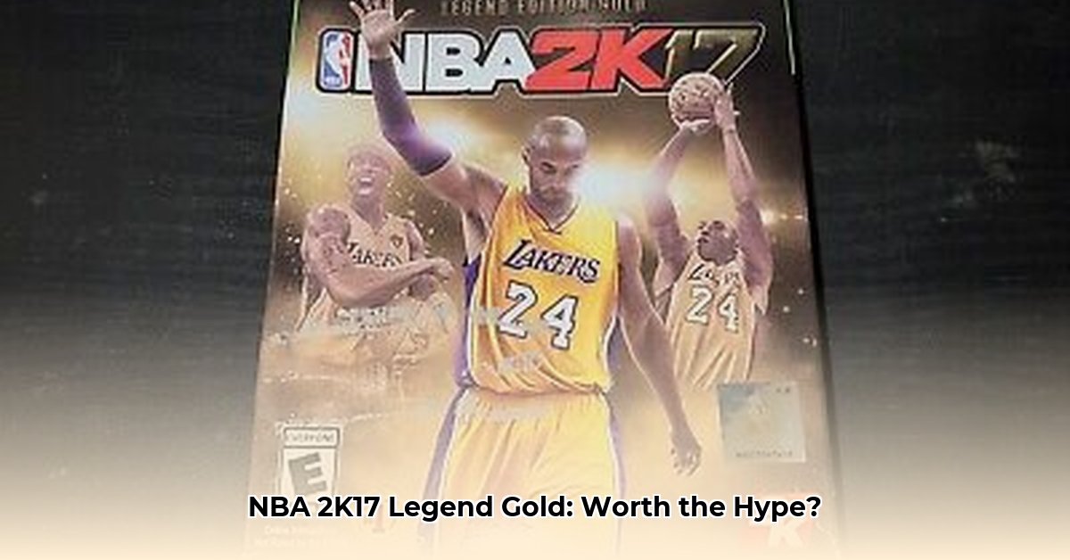 2k17-legend-edition-gold